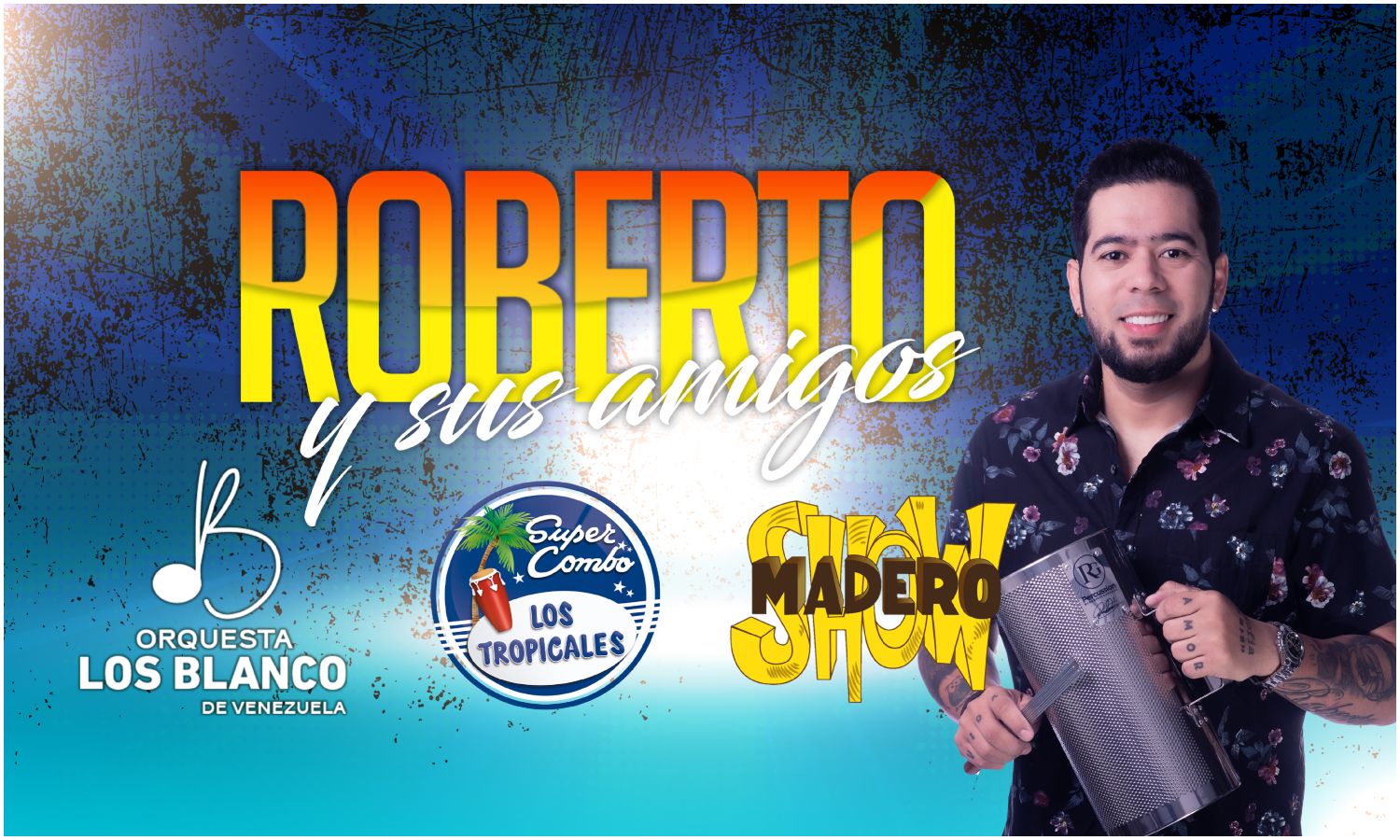 Roberto González y sus amigos - concierto en Maracaibo
